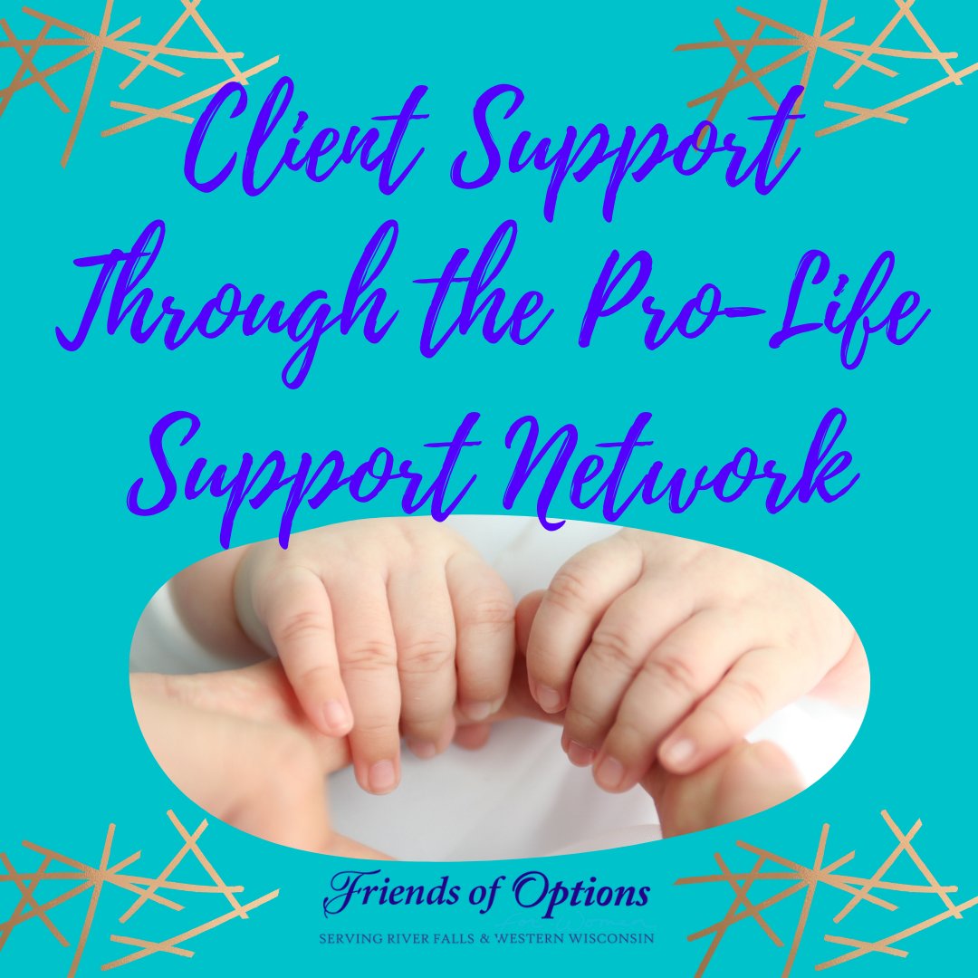 Client Support Through Prolife Network
