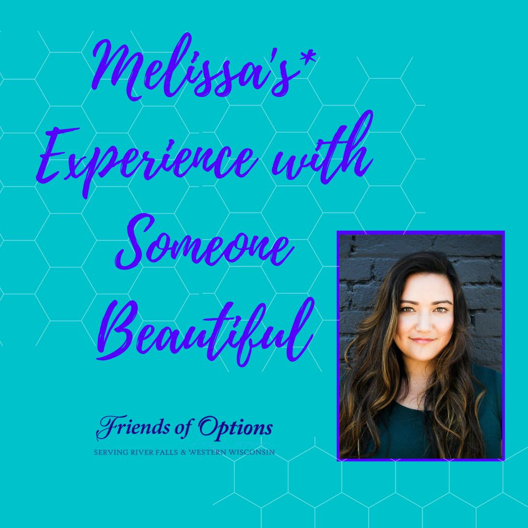 Melissa's Story with Someone Beautiful