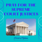Pray for the Supreme Court